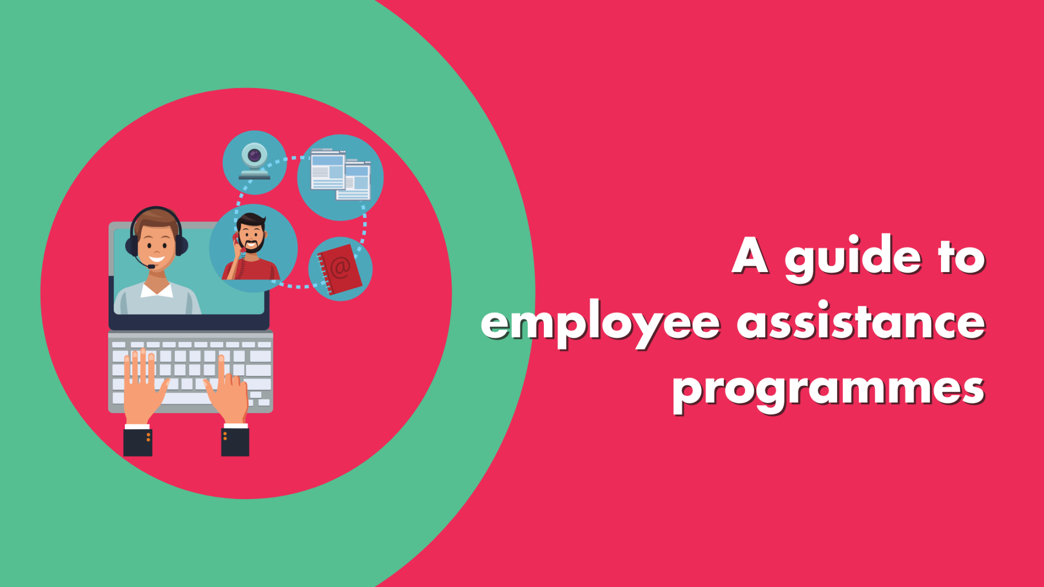 Employee Assistance Programmes 2021 | Hooray Health & Protection