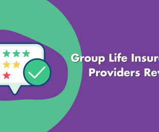 Group Life Insurance Providers Review