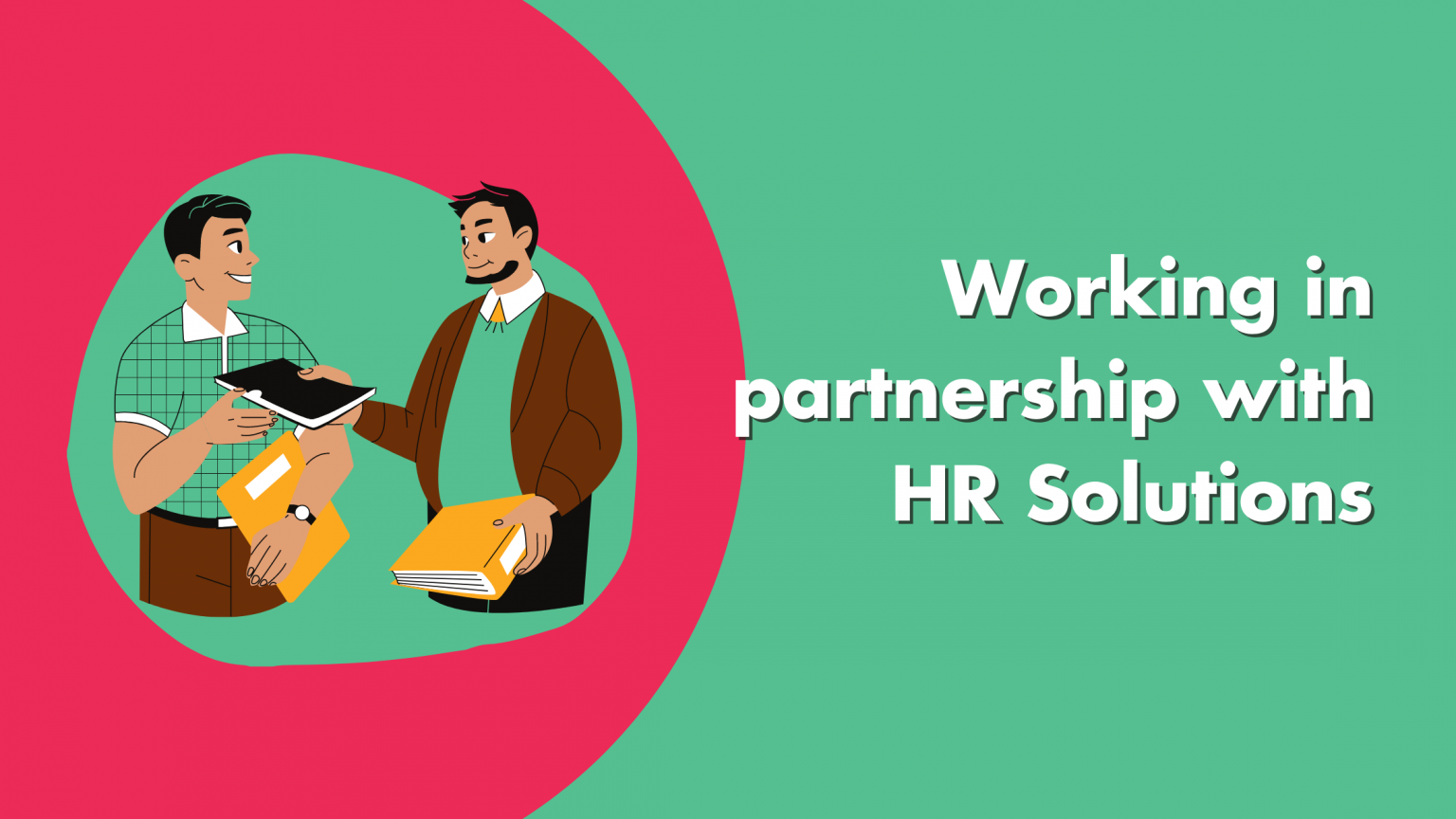 Working In Partnership With Hr Solutions 