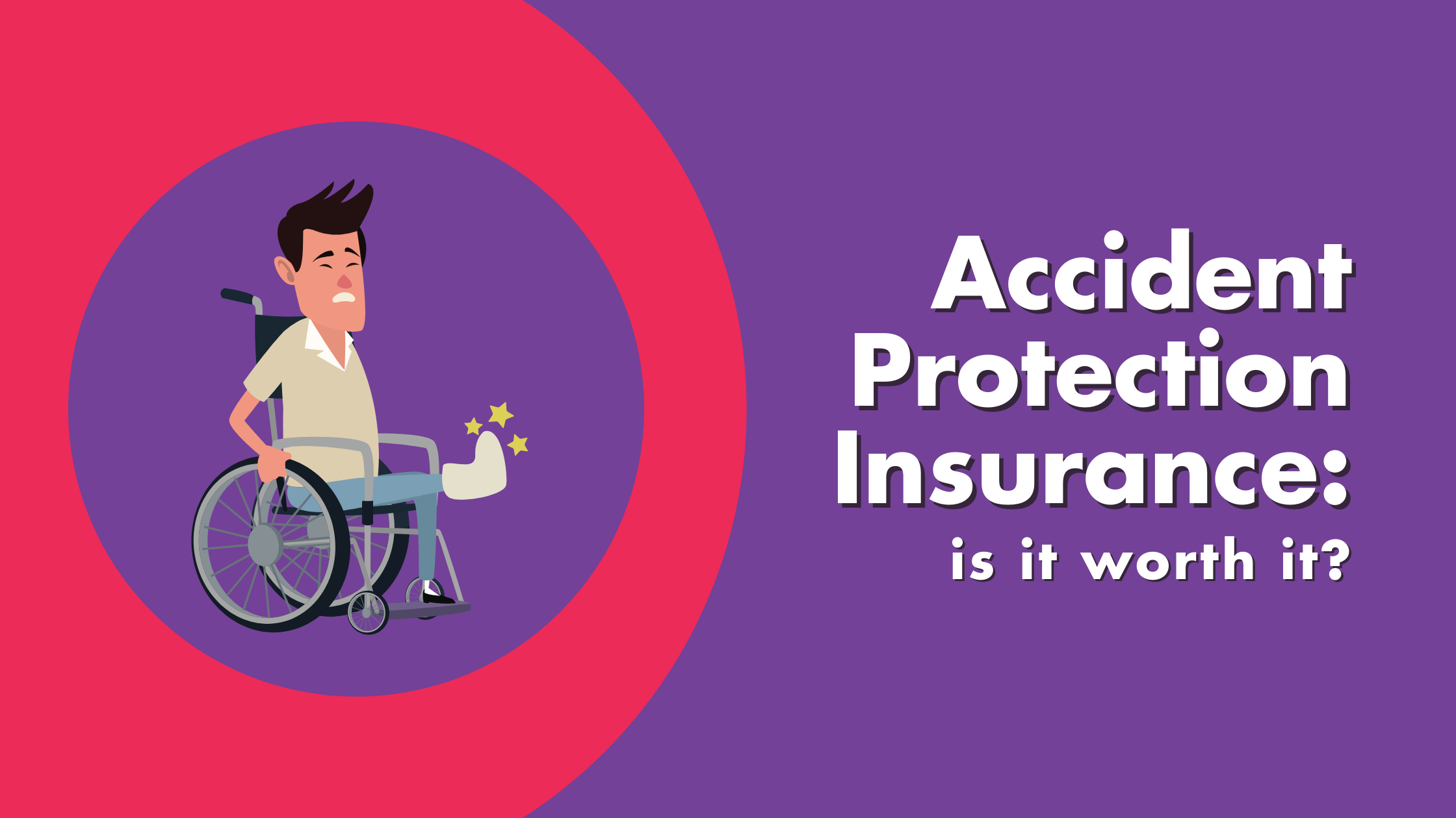 Accident Protection Insurance