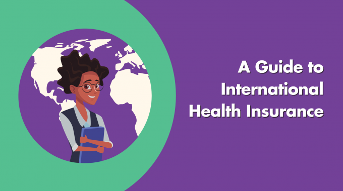 A Guide To International Health Insurance