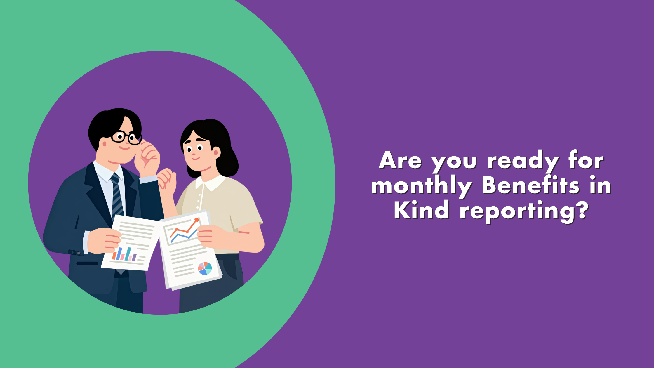are you ready for monthly employee benefits in kind?