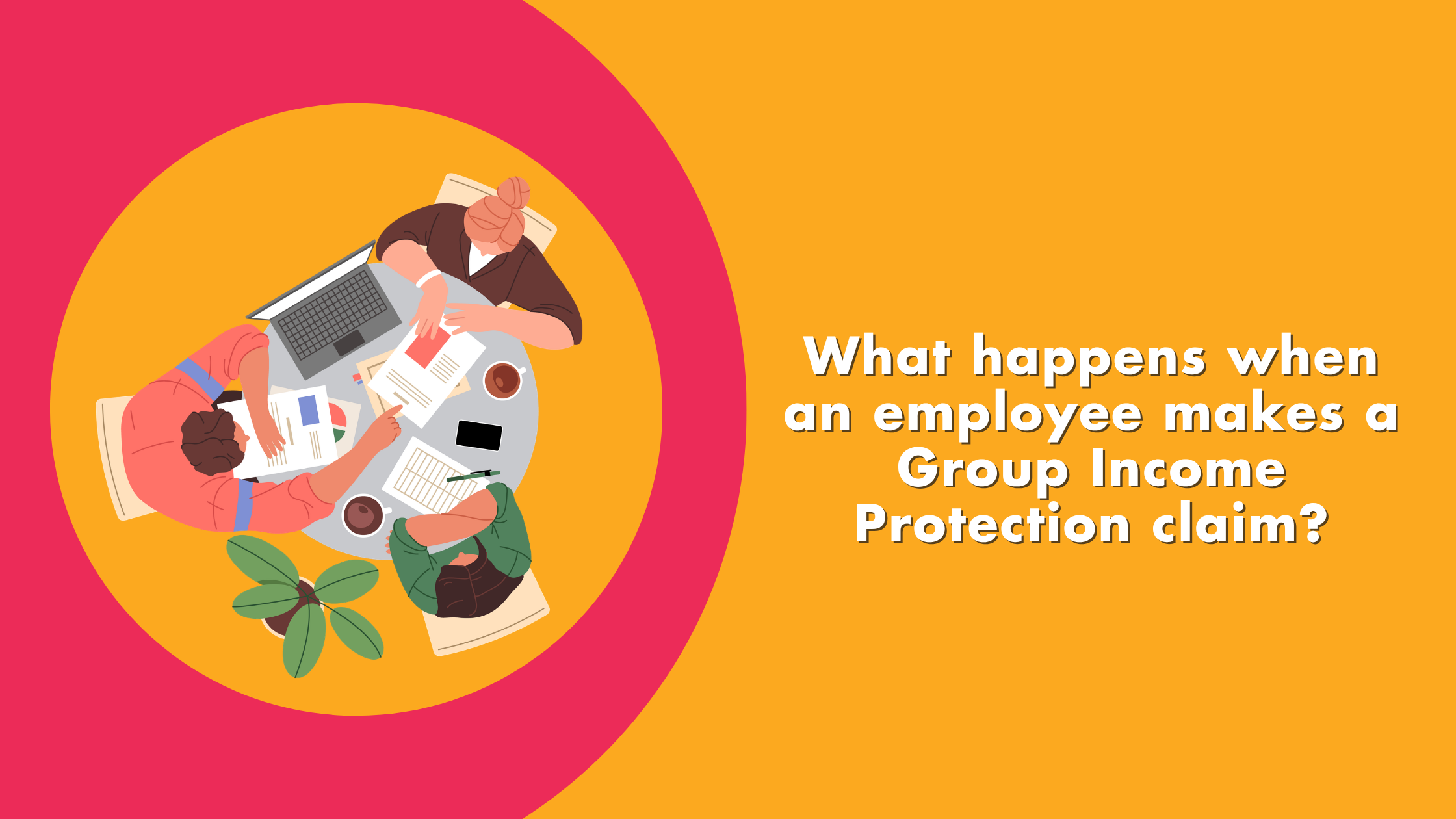 what happens when an employee makes a group income protection claim