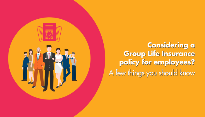 Group life insurance policy for employees