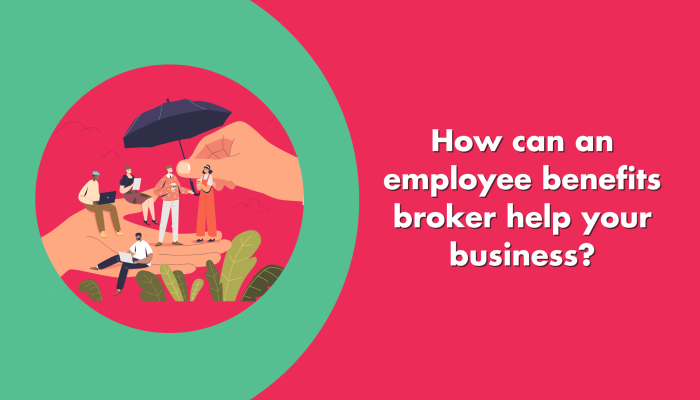 employee benefits insurance broker