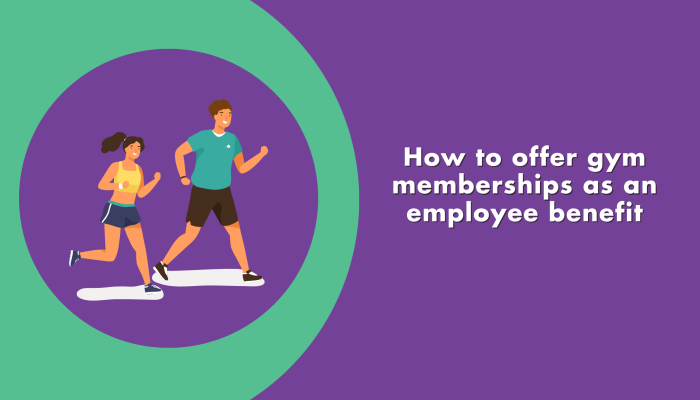 gym membership employee benefit