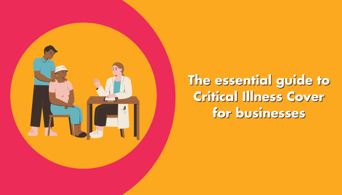 critical illness cover for businesses