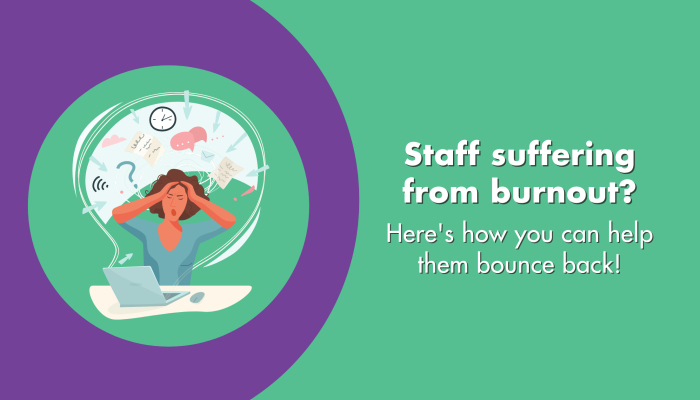 staff burnout